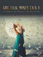 Girl Talk, Money Talk II: Financially Fit and Fabulous in Your 40S and 50S