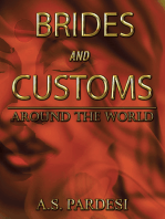 Brides and Customs: Around the World