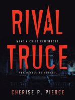 Rival Truce: What a Child Remembers, yet Defies to Forget