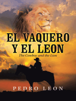 El Vaquero Y El Leon: The Cowboy and the Lion