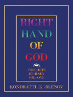 Right Hand of God: Prophets Journey Vol. One