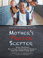 Mother's Prayer Scepter: Virtual & In-Person Back to School Prayer Guide for Parents of School Age Children & Young Adults