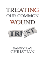Treating Our Common Wound