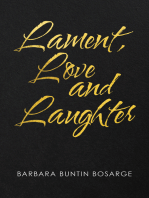 Lament, Love and Laughter