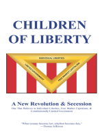 Children of Liberty: Revolution, Secession and a New Nation