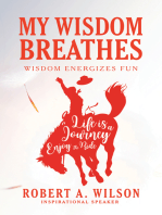 My Wisdom Breathes