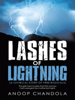 Lashes of Lightning: (A Satirical Story of Free Radicals)