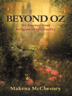 Beyond Oz: My Journey from Religion to Spirituality
