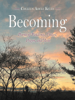 Becoming: Poems of Pandemic, Protest, Prayer, and More