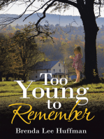 Too Young to Remember