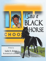I Saw a Black Horse