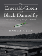 The Emerald-Green and Black Damselfly: One Patient’s Journey Through Covid-19
