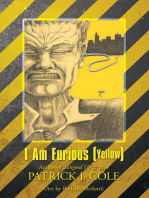 I Am Furious (Yellow)