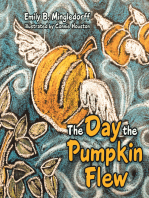 The Day the Pumpkin Flew