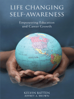 Life Changing Self-Awareness: Empowering Education and Career Growth