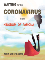 Waiting for the Coronavirus in the Kingdom of Pamona: Covid-19 Pandemic — Mutations, Variants and Vaccines