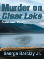 Murder on Clear Lake: Sandra Lerner Mystery