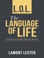 L.O.L. the Language of Life