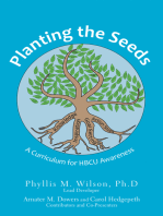 Planting the Seeds: A Curriculum for Hbcu Awareness