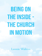 Being on the Inside - the Church in Motion