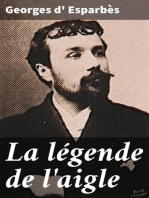 La légende de l'aigle