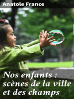 Nos enfants : scènes de la ville et des champs