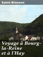 Voyage à Bourg-la-Reine et à l'Hay