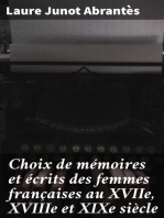 Choix de mémoires et écrits des femmes françaises au XVIIe, XVIIIe et XIXe siècle