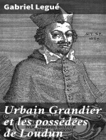 Urbain Grandier et les possédées de Loudun: Documents inédits de M. Charles Barbier