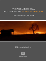 Paisagem e Deriva no Cinema de Clint Eastwood