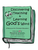 Discovering Teaching & Learning God's Word: A Resource for Christian Educators