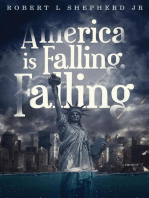America Is Falling, Falling