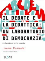 Il Debate e la didattica: un laboratorio di democrazia: Riflessioni sulla scuola