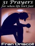 31 Prayers for when Life isn't Fair: 31 Prayers, #2