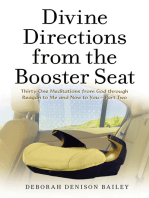 Divine Directions from the Booster Seat: Thirty-One Meditations from God Through Reagan to Me and Now to You – Part Two