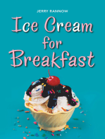 Ice Cream for Breakfast