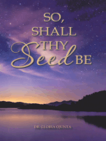 So, Shall Thy Seed Be