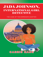 Jada Johnson, International Girl Detective: The Case of the Emperor’s Scepter