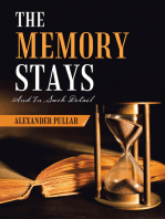 The Memory Stays: (And in Such Detail)