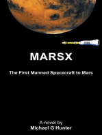 Marsx: The First Manned Spacecraft to Mars