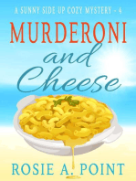 Murderoni and Cheese: A Sunny Side Up Cozy Mystery, #4