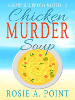 Chicken Murder Soup: A Sunny Side Up Cozy Mystery, #3