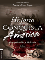 Historia de la conquista de América: Evangelización y violencia