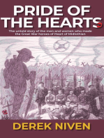Pride of the Hearts: The untold story of the men and women who made the Great War heroes of Heart of Midlothian
