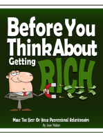 Before You Think About Getting Rich