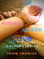 Kinky, Queer Love