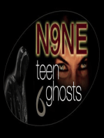 N9NE Teen Ghosts Volume 6: N9NE Teen Ghosts, #6