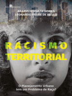 Racismo territorial: O planejamento urbano tem um problema de raça?