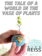The Tale of a World in the Vase of Plants
