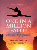 One In A Million Faith: Saved By Grace